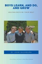 Boys Learn, And Do, And Grow af John Washburn