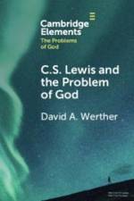 C.S. Lewis and the Problem of God af David Werther