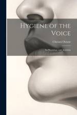 Hygiene of the Voice af Chislani Durant