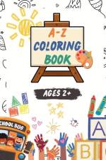 A-Z coloring book for Kids For Ages 2+ af Jaya's Little Hearts