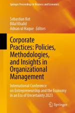Corporate Practices: Policies, Methodologies, and Insights in Organizational Management af Sebastian Kot