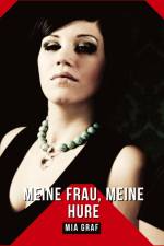 Meine Frau, Meine Hure