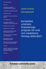 Europeiska unionens finansieringsprogram för små och medelstora företag (2024-2027) af Xavier Arreola