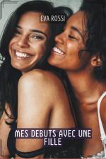Mes debuts avec une fille