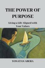 The Power of Purpose af Yonatan Abera