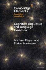 Cognitive Linguistics and Language Evolution af Michael Pleyer