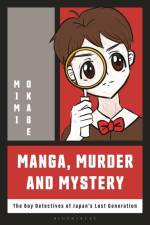 Manga, Murder and Mystery af Mimi Okabe