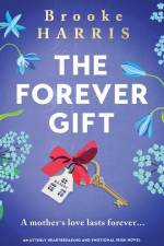 The Forever Gift af Brooke Harris