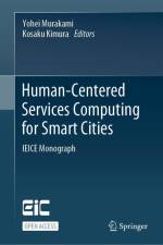 Human-Centered Services Computing for Smart Cities af Yohei Murakami