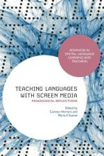 Teaching Languages with Screen Media af Carmen Herrero