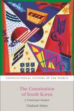 The Constitution of South Korea af Chaihark Hahm