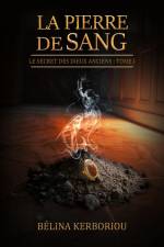 La Pierre de Sang af Bélina Kerboriou