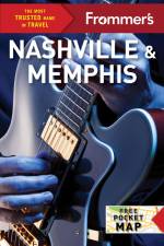 Frommer's Nashville and Memphis af Ashley Brantley