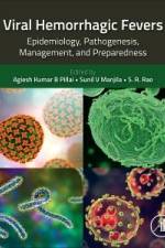 Viral Hemorrhagic Fevers af Agiesh Kumar Balakrishna Pillai