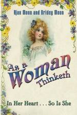 As a Woman Thinketh af Ajax Moon