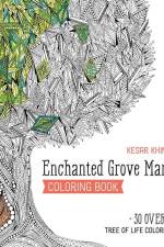 Enchanted Grove Mandala Coloring Book af Kesar Khinvasara