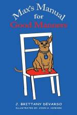 Max's Manual for Good Manners af J Brittany Devarso