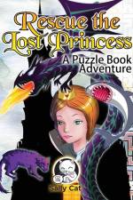 Rescue the Lost Princess af Sally Cat