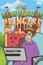 The Nonverbal Princess af Jessica Frew