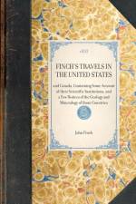 Finch's Travels in the United States af John Finch