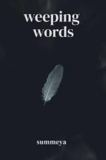 Weeping Words af Summeya