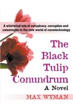 The Black Tulip Conundrum af Max Wyman