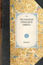 European Stranger in America af John Eyre