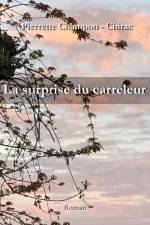 La surprise du carreleur af Pierrette Champon - Chirac