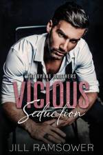Vicious Seduction af Jill Ramsower