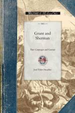 Grant and Sherman af Joel Tyler Headley