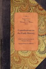 Contributions to the Early History af Samuel Prescott Hildreth