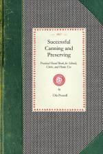 Successful Canning and Preserving af Ola Powell