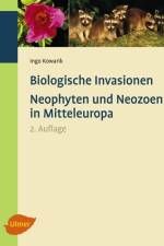 Biologische Invasionen af Ingo Kowarik