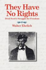 They Have No Rights af Walter Ehrlich
