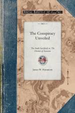 The Conspiracy Unveiled af James Hunnicutt