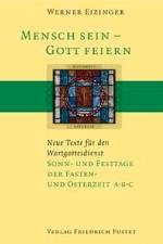 Sonn- und Festtage der Fasten- und Osterzeit A B C af Werner Eizinger