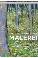 Die Geschichte der Malerei af George Bray