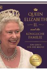 Queen Elizabeth II. und die königliche Familie af Susan Kennedy