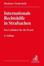 Internationale Rechtshilfe in Strafsachen af Thomas Hackner