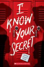 I Know Your Secret (a Secrets & Lies Novel) af Daphne Benedis-Grab