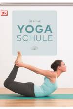 Die kleine Yoga-Schule