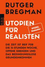 Utopien für Realisten af Rutger Bregman