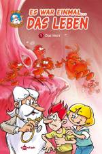Es war einmal das Leben: Das Herz af Jean Charles Gaudin