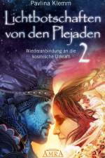 Lichtbotschaften von den Plejaden 02 af Pavlina Klemm