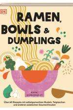 Ramen, Bowls und Dumplings af Pippa Middlehurst