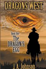 The Dragon's Egg af J a Johnson