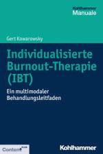 Individualisierte Burnout-Therapie (IBT) af Gert Kowarowsky
