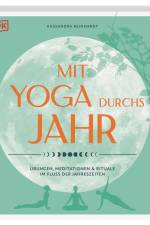 Mit Yoga durchs Jahr af Kassandra Reinhardt