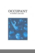 OCCUPANT af Anthony J Zaza