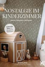Nostalgie im Kinderzimmer af Christina Becker